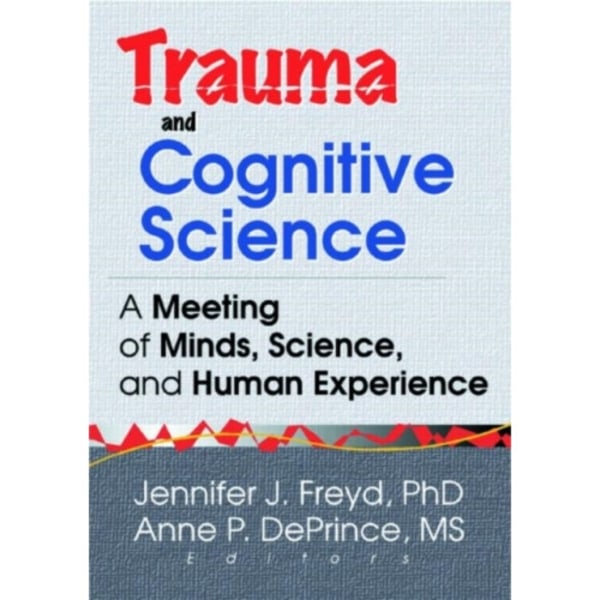 Trauma and Cognitive Science (häftad, eng)