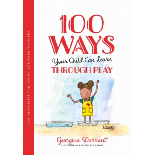 100 Ways Your Child Can Learn Through Play (häftad, eng)
