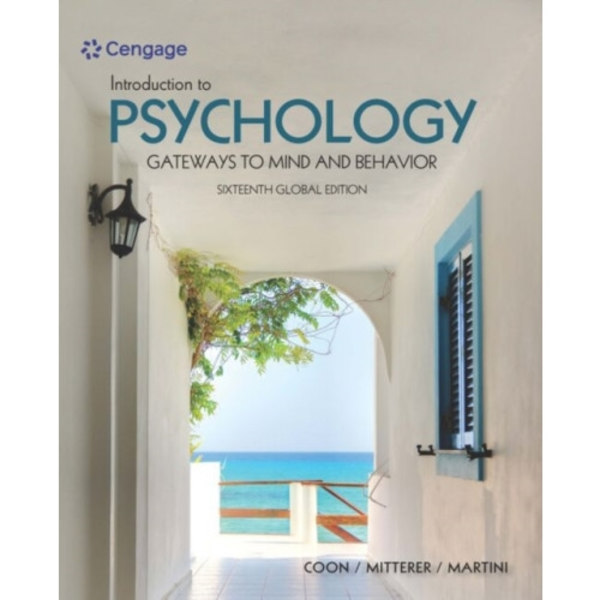 Introduction to Psychology: Gateways to Mind and Behavior, International Global Edition (häftad, eng)