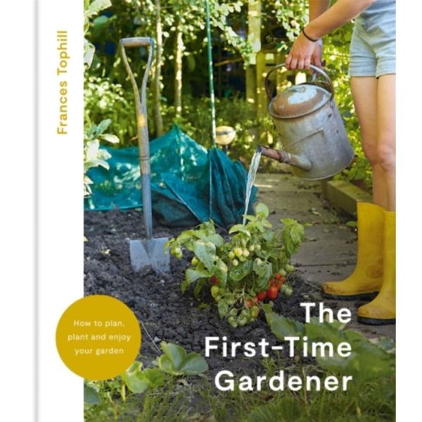 The First-Time Gardener (inbunden, eng)