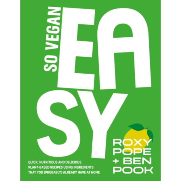 So Vegan: EASY (inbunden, eng)