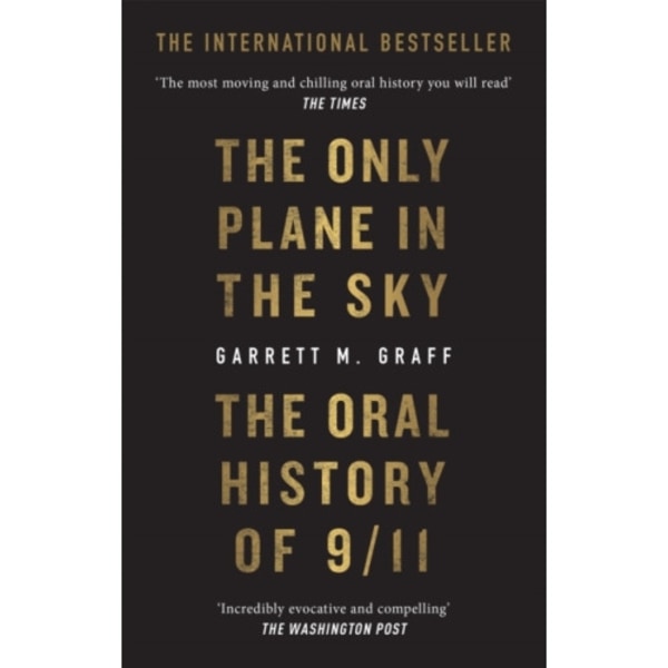 The Only Plane in the Sky (häftad, eng)