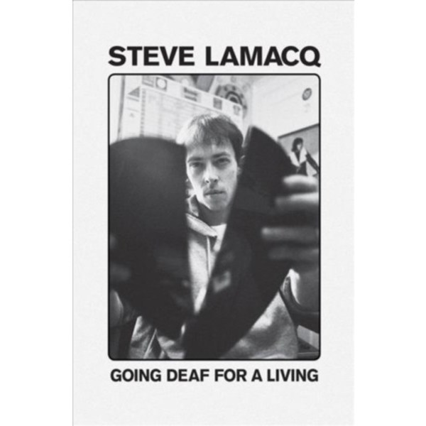 Going Deaf For A Living (häftad, eng)
