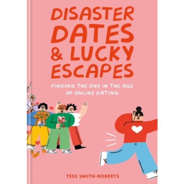 Disaster Dates and Lucky Escapes (inbunden, eng)