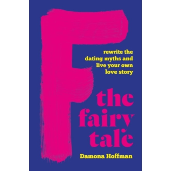 F the Fairy Tale (inbunden, eng)