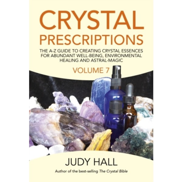 Crystal Prescriptions volume 7 (häftad, eng)