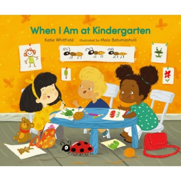 When I Am at Kindergarten (inbunden, eng)