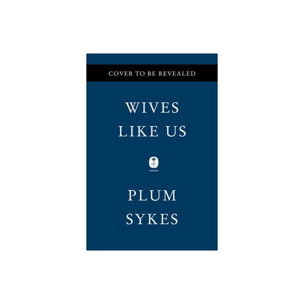 Wives Like Us (inbunden, eng)
