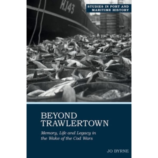 Beyond Trawlertown (inbunden, eng)