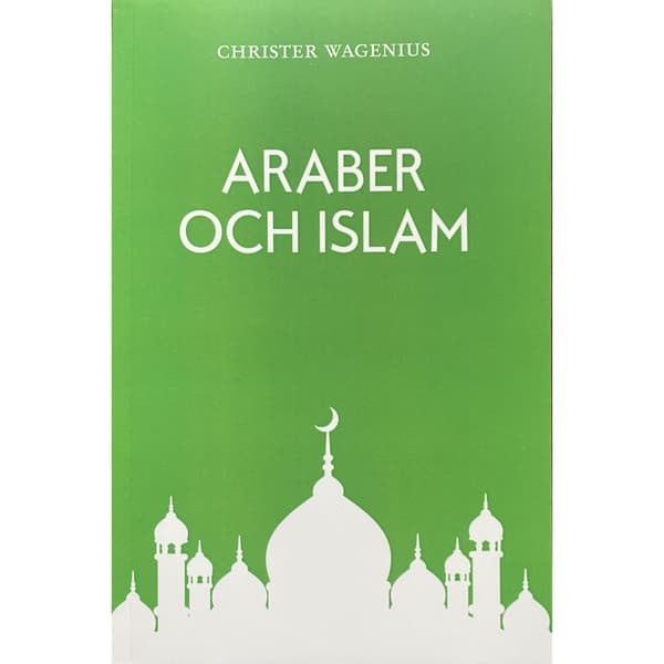 Araber och Islam (bok, storpocket)