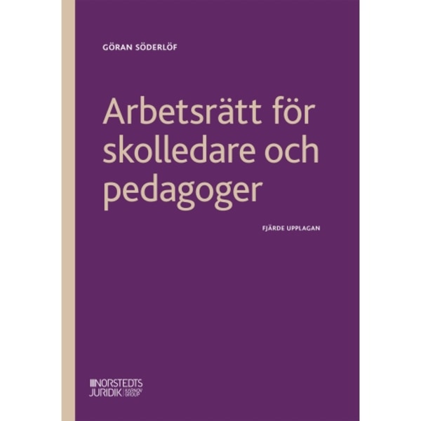 Arbetsrätt för skolledare och pedagoger (häftad)
