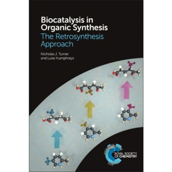Biocatalysis in Organic Synthesis (häftad, eng)