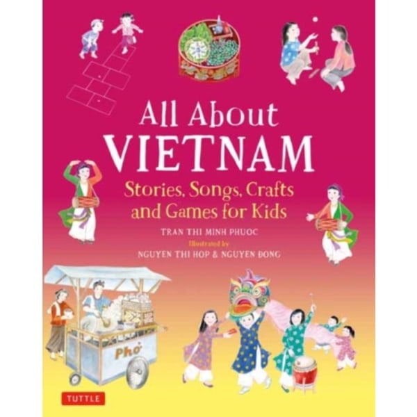 All About Vietnam: Projects & Activities for Kids (inbunden, eng)