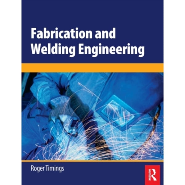 Fabrication and Welding Engineering (häftad, eng)