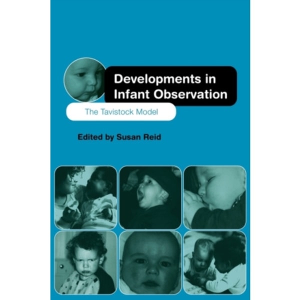 Developments in Infant Observation (häftad, eng)