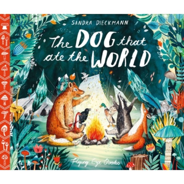 The Dog that Ate the World (inbunden, eng)