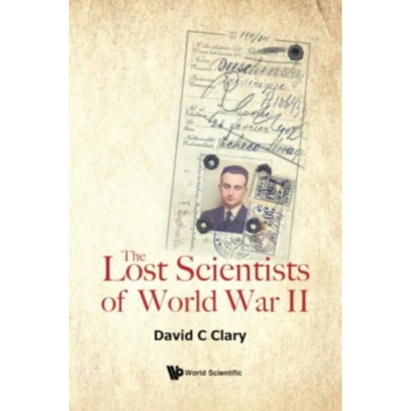 Lost Scientists Of World War Ii, The (häftad, eng)