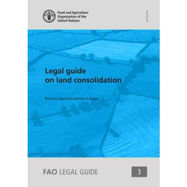 Legal guide on land consolidation (häftad, eng)