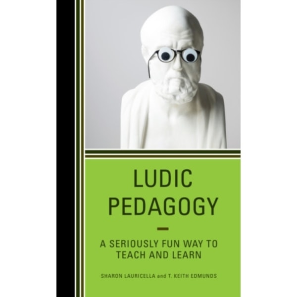 Ludic Pedagogy (inbunden, eng)