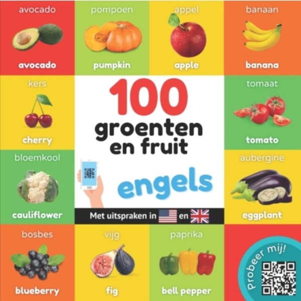 100 groenten en fruit in engels (häftad, dut)
