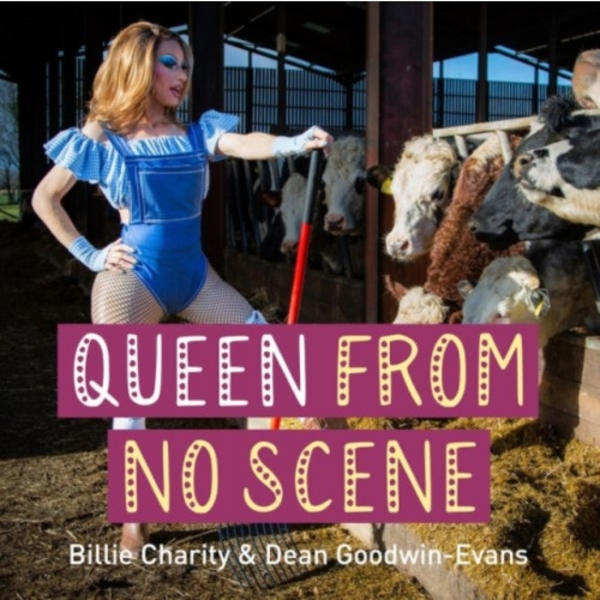 Queen from No Scene (inbunden, eng)