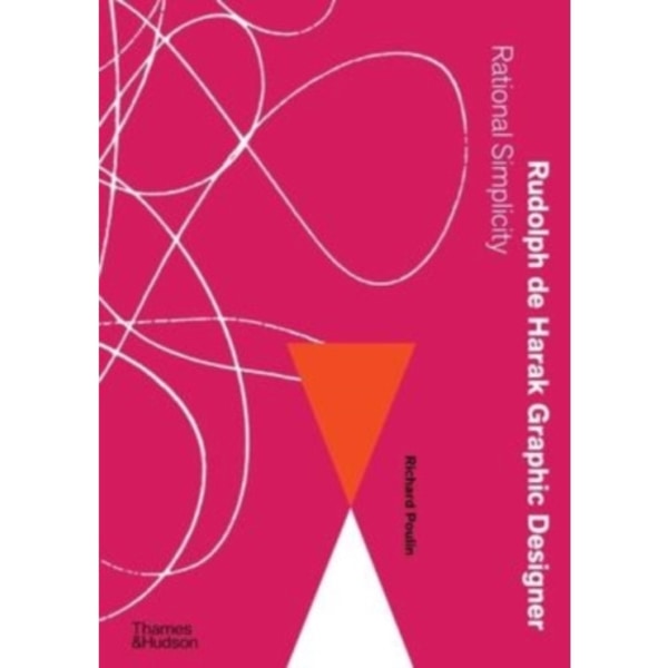 Rudolph de Harak Graphic Designer (inbunden, eng)