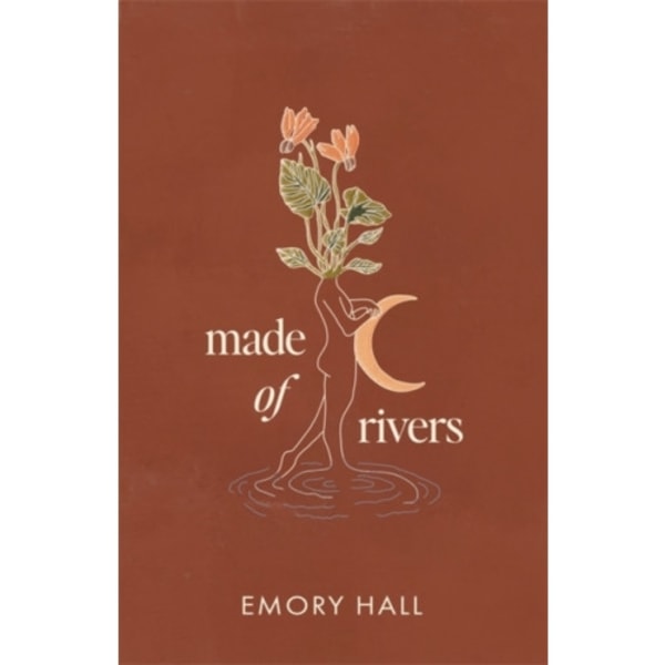 Made of Rivers [Revised & Expanded] (häftad, eng)