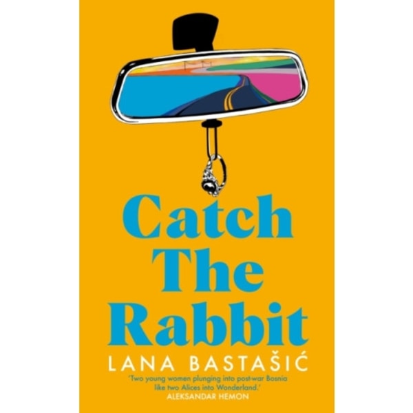 Catch the Rabbit (häftad, eng)