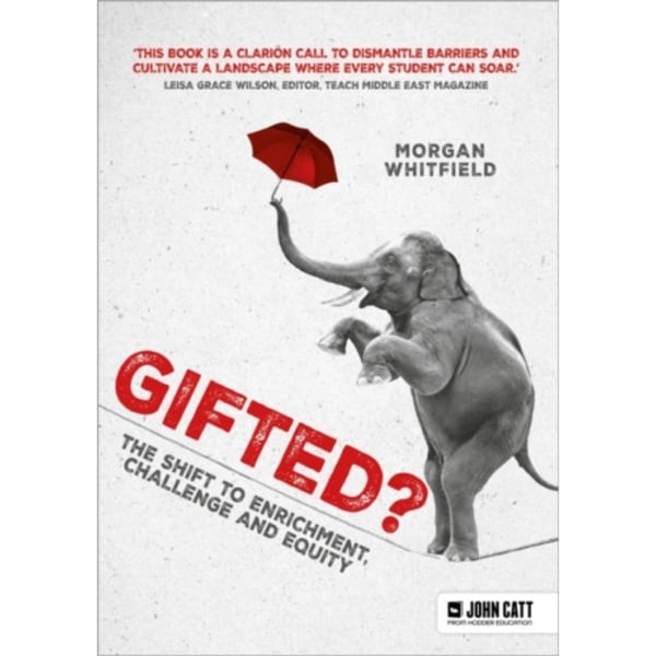 Gifted?: The shift to enrichment, challenge and equity (häftad, eng)