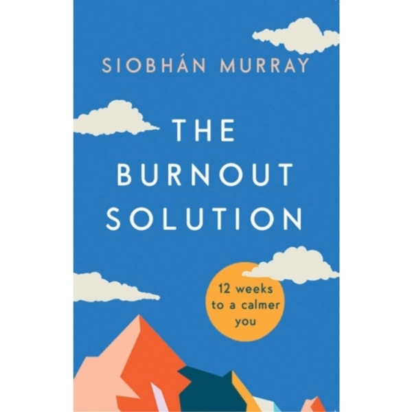 The Burnout Solution (häftad, eng)