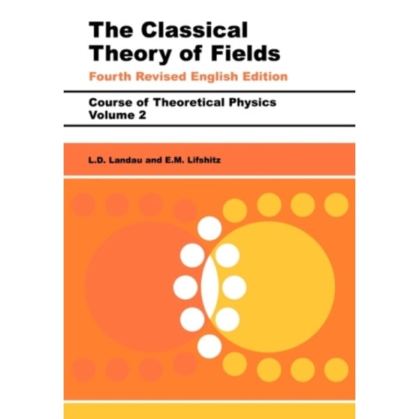 The Classical Theory of Fields (häftad, eng)