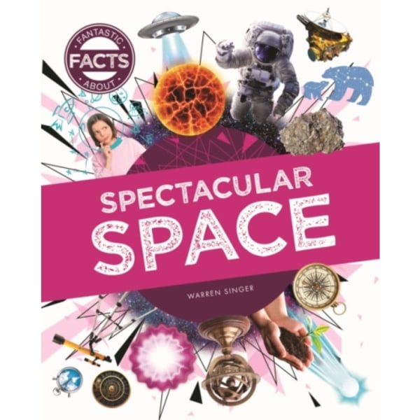 Spectacular Space (inbunden, eng)