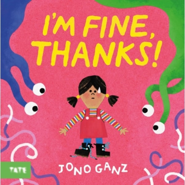 I’m Fine, Thanks! (inbunden, eng)