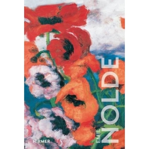 Emil Nolde: The Great Colour Wizard (inbunden, eng)