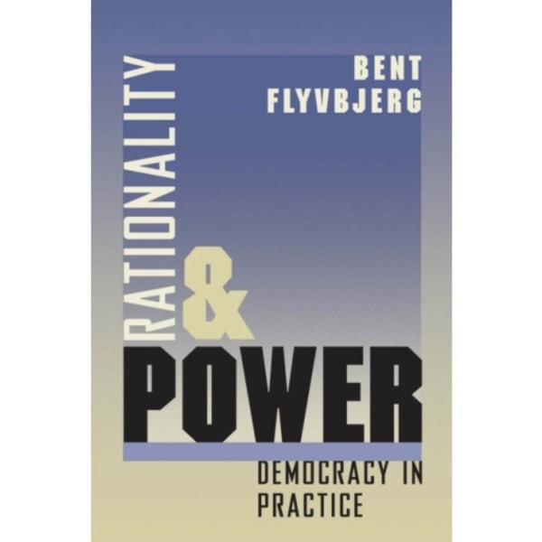 Rationality and Power (häftad, eng)