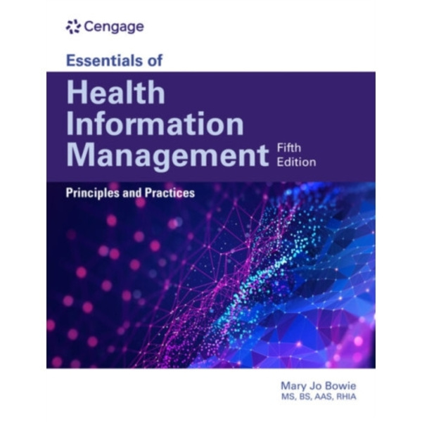 Essentials of Health Information Management: Principles and Practices (häftad, eng)
