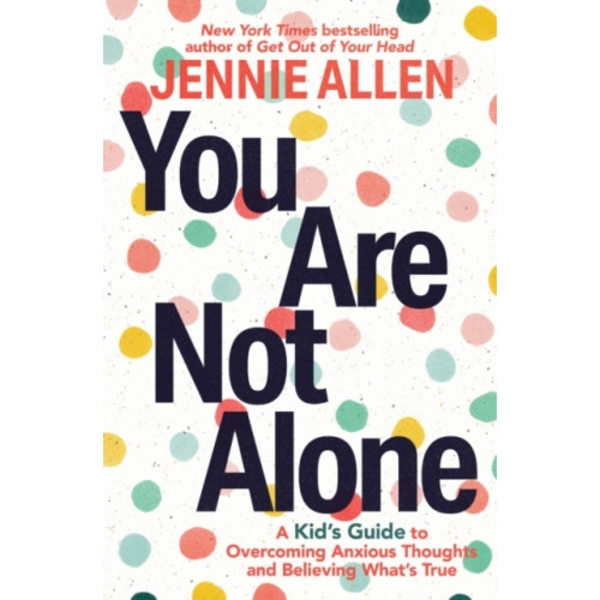You Are Not Alone (häftad, eng)