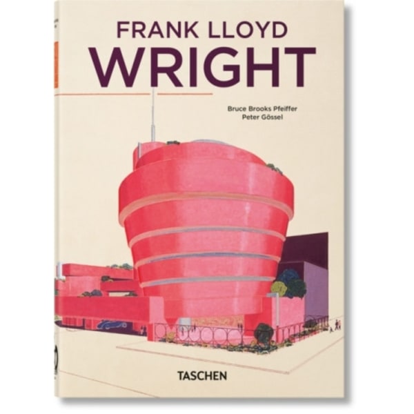 Frank Lloyd Wright. 40th Ed. (inbunden, eng)