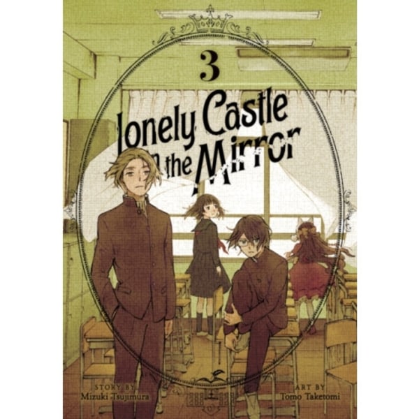 Lonely Castle in the Mirror (Manga) Vol. 3 (häftad, eng)