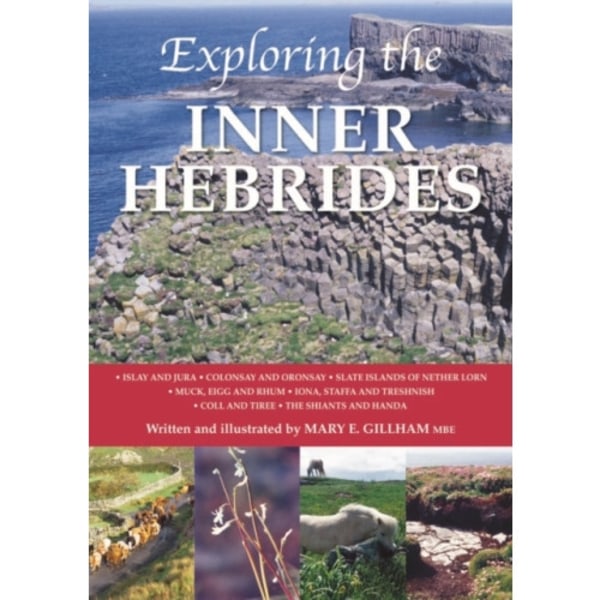 Exploring the Inner Hebrides (häftad, eng)