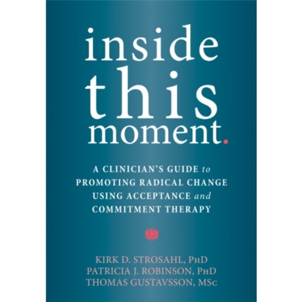 Inside This Moment (häftad, eng)