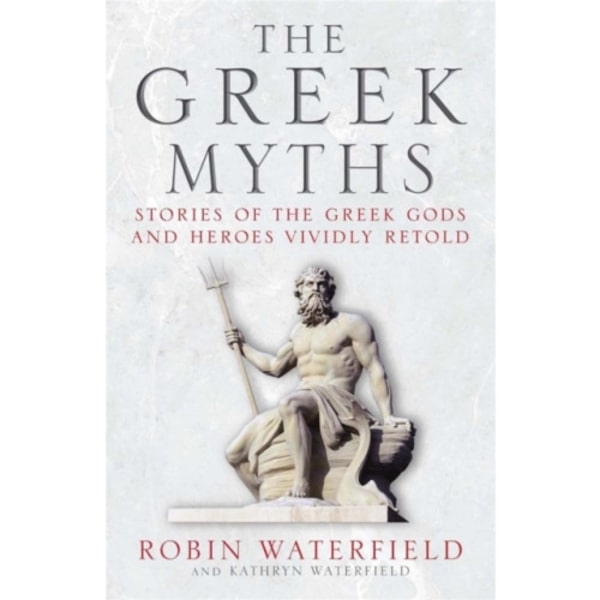The Greek Myths (häftad, eng)