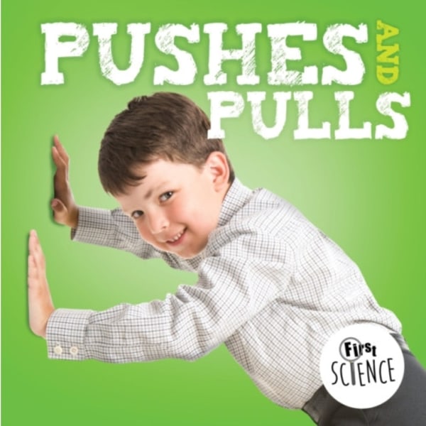 Pushes and Pulls (inbunden, eng)