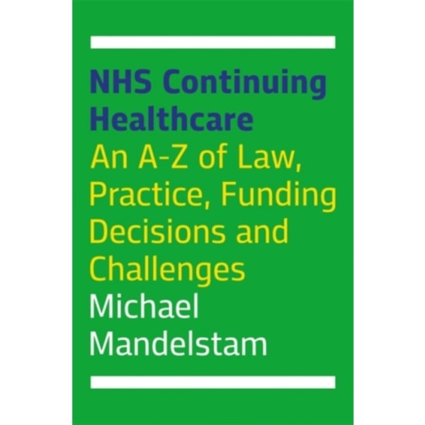 NHS Continuing Healthcare (häftad, eng)