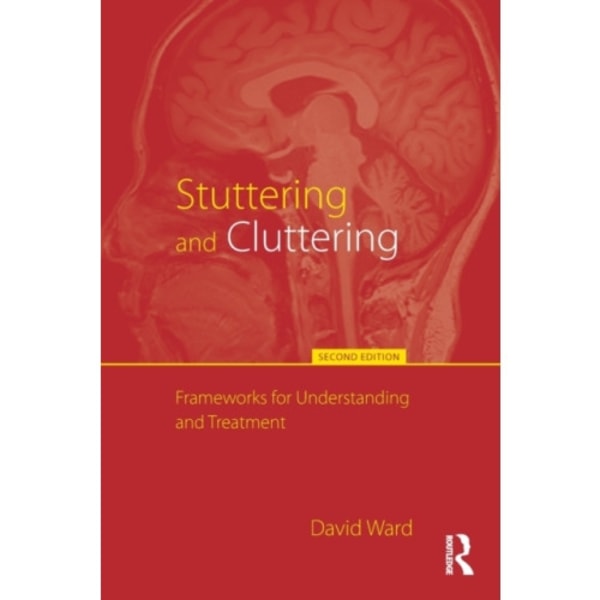 Stuttering and Cluttering (Second Edition) (häftad, eng)