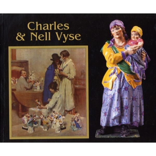 Charles and Nell Vyse (inbunden, eng)
