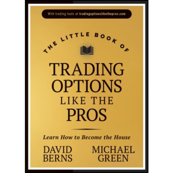 The Little Book of Trading Options Like the Pros (inbunden, eng)