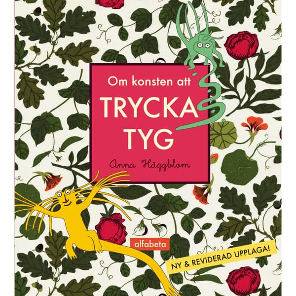 Om konsten att trycka tyg (inbunden)