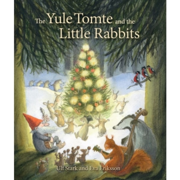 The Yule Tomte and the Little Rabbits (inbunden, eng)