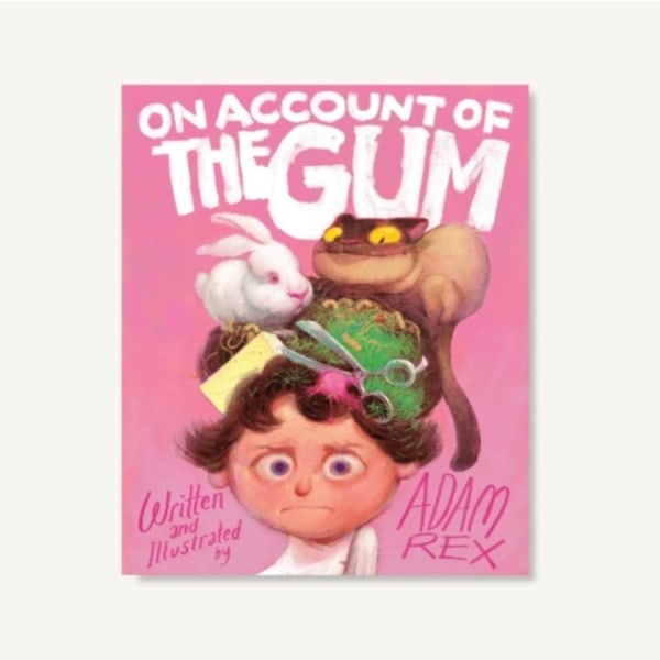 On Account of the Gum (inbunden, eng)